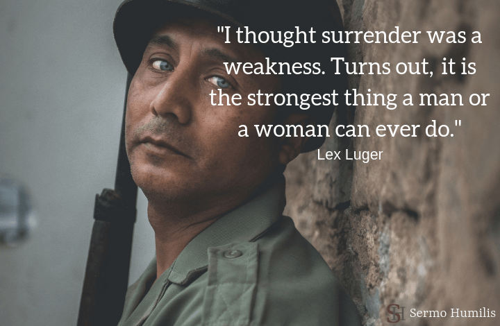 When Weakness is the Way - Luger - sermo humilis