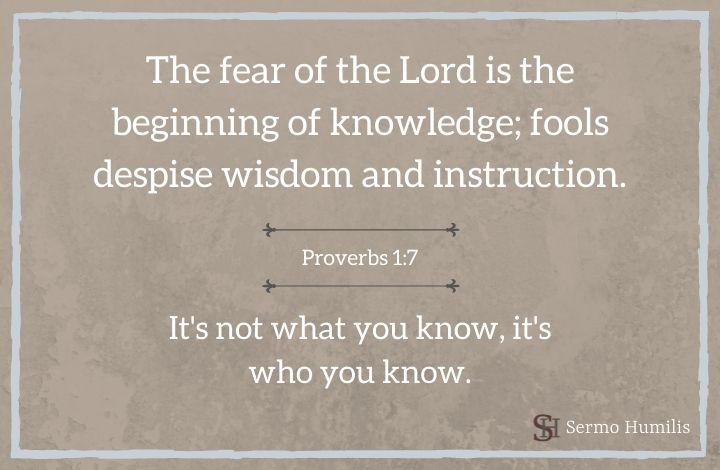 The Genesis of Wisdom - Proverbs 1_7 - Sermo Humilis